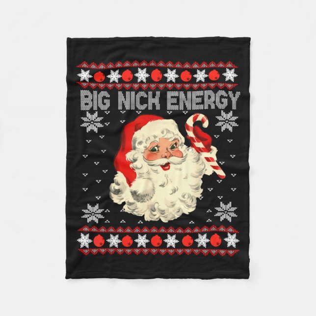 Big Nick Energy Funny Santa Ugly Christmas Sweater Fleecefilt (Framsidan)