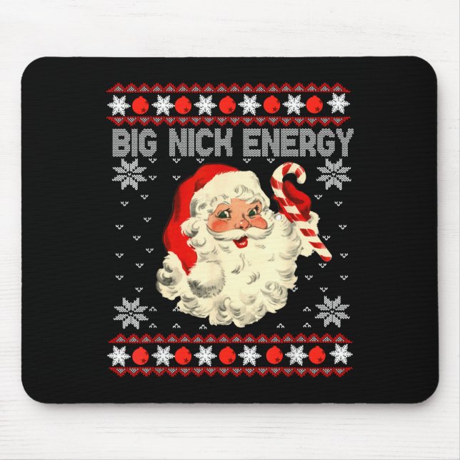 Big Nick Energy Funny Santa Ugly Christmas Sweater Musmatta (Framsidan)