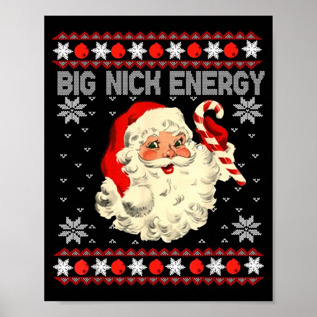 Big Nick Energy Funny Santa Ugly Christmas Sweater Poster (Framsidan)