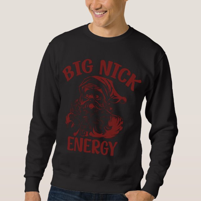 Big Nick Energy Funy-familjens jultomte Lång Ärmad Tröja (Framsida)