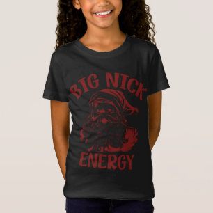 Big Nick Energy Funy-familjens jultomte T Shirt
