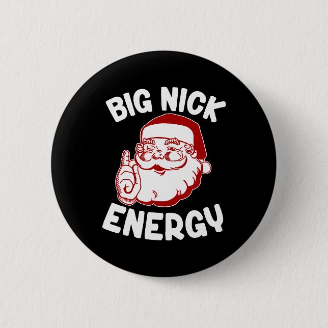 Big Nick Energy Funy Julafton jul Knapp (Framsida)