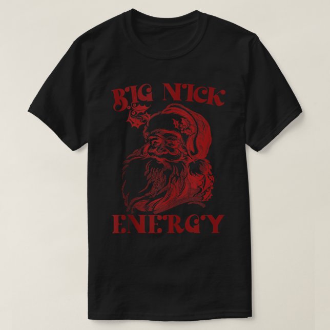 Big Nick Energy Funy Julafton jul - ugglatt sötare T Shirt (Design framsida)