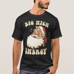 Big Nick Energy Julafton jul - ugglatt Sweater Man T Shirt