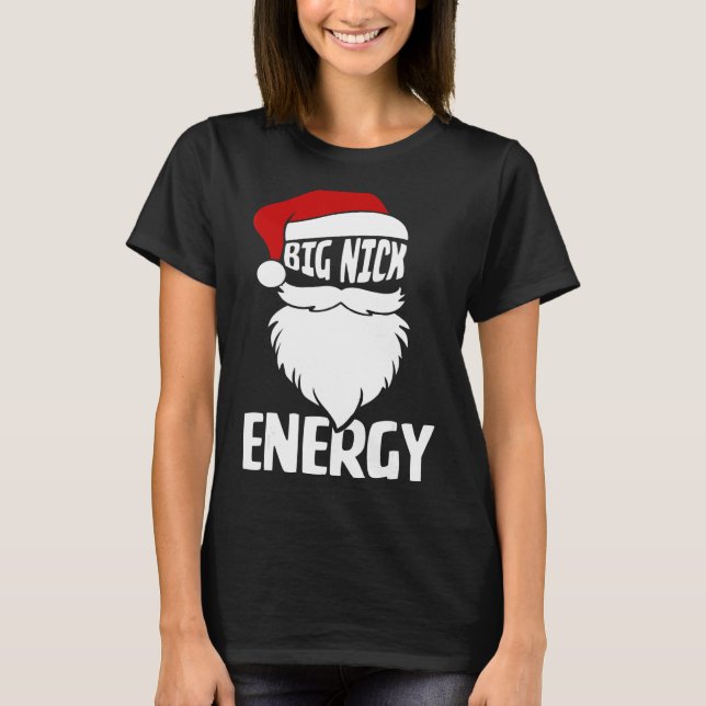 Big Nick Energy Julafton jul Ugly Sweater Manar W T Shirt (Framsida)