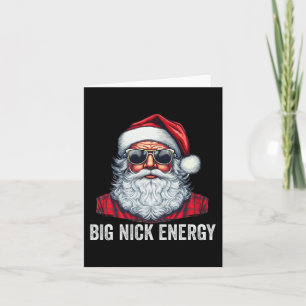 Big Nick Energy jultomten Kort
