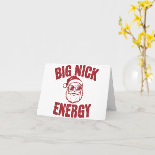 Big Nick Energy Rolig Tomte Otrevlig Jul Skämt Kort