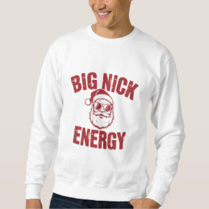 Big Nick Energy Rolig Tomte Otrevlig Julskämt  Lång Ärmad Tröja