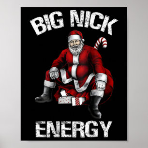 Big Nick Energy Roligt jultomten 2 Poster