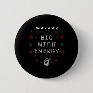 Big Nick Energy Roligt Xmas Jul Holiday Män W Knapp