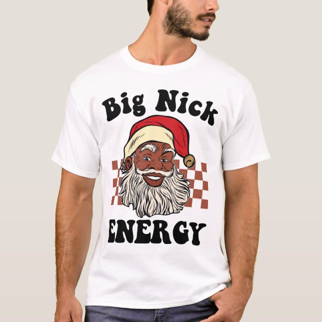 Big Nick Energy Santa Black Julafton Finny jul P T Shirt (Framsida)