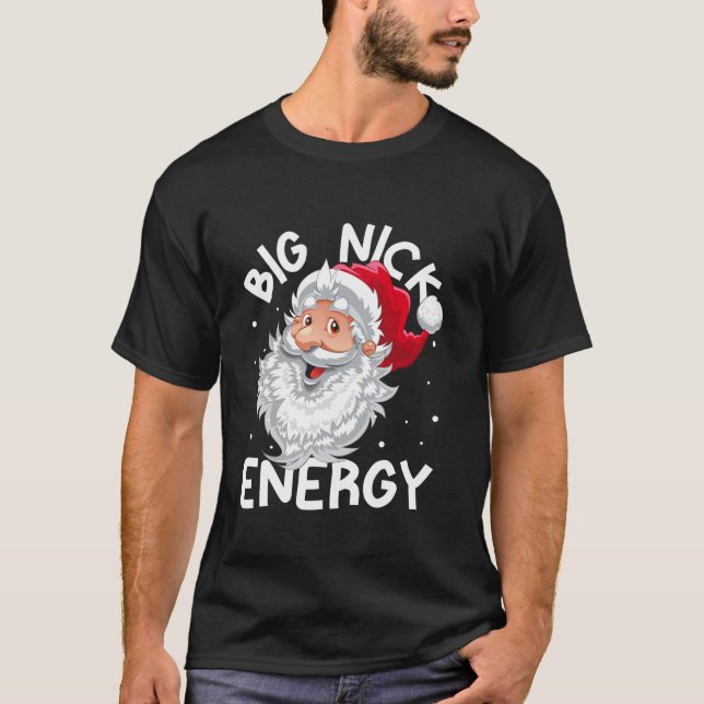 Big Nick Energy Santa Julafton Manar Women Roligt T Shirt (Framsida)