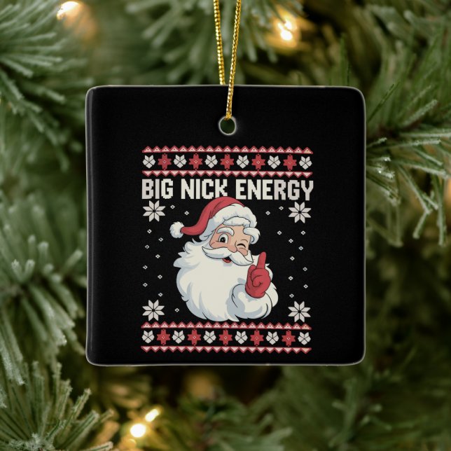 Big Nick Energy Santa Ugly Christmas Sweater Julgransprydnad Keramik (Träd)