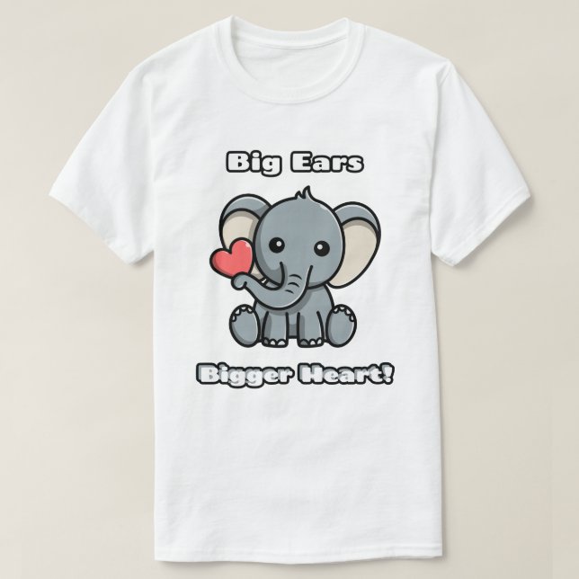 Big Öron Bigger Heart! Adsible Elephant T Shirt (Design framsida)