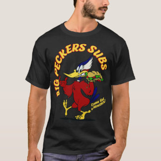 Big Peckers Subs T Shirt