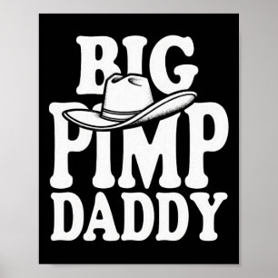 Big Pimp pappa Halloween Costume Poster