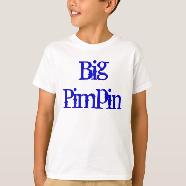 Big Pimpin Tee Shirt (Framsida)