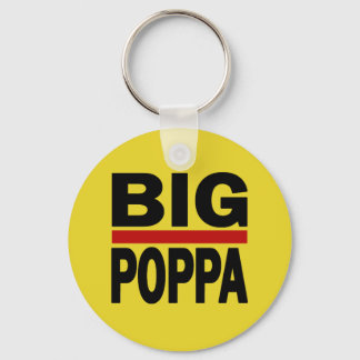 Big Poppa Hip hop Pappa Fars dag Gift Nyckelring