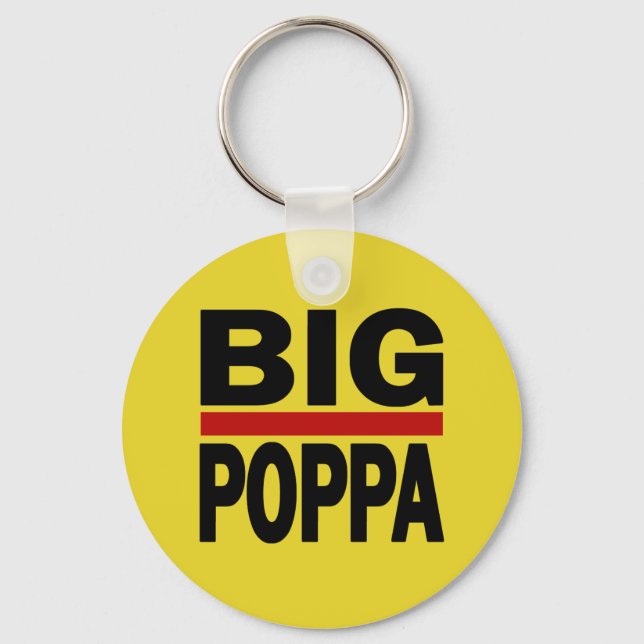 Big Poppa Hip hop Pappa Fars dag Gift Nyckelring (Framsida)