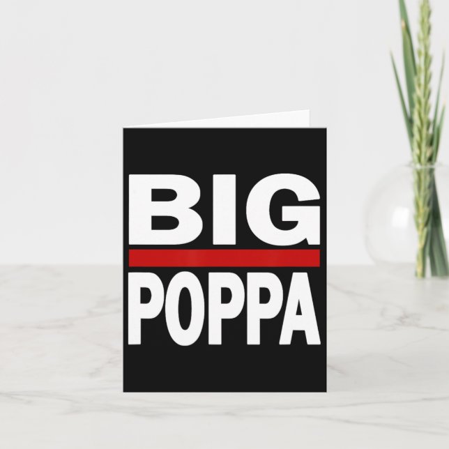 Big Poppa Hip hop Pappa Fars dag Kort (Framsida)