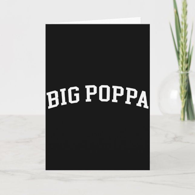 Big Poppa  Kort (Framsida)