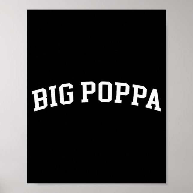Big Poppa  Poster (Framsidan)