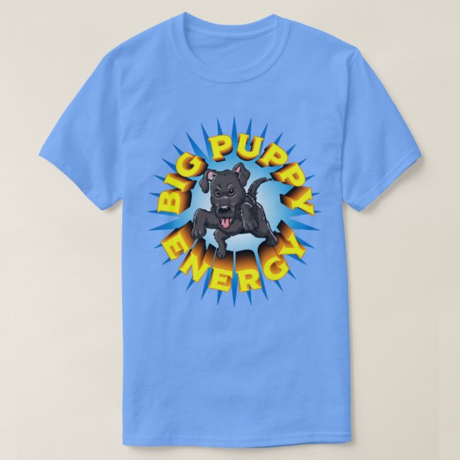 Big Puppy Energy T Shirt (Design framsida)