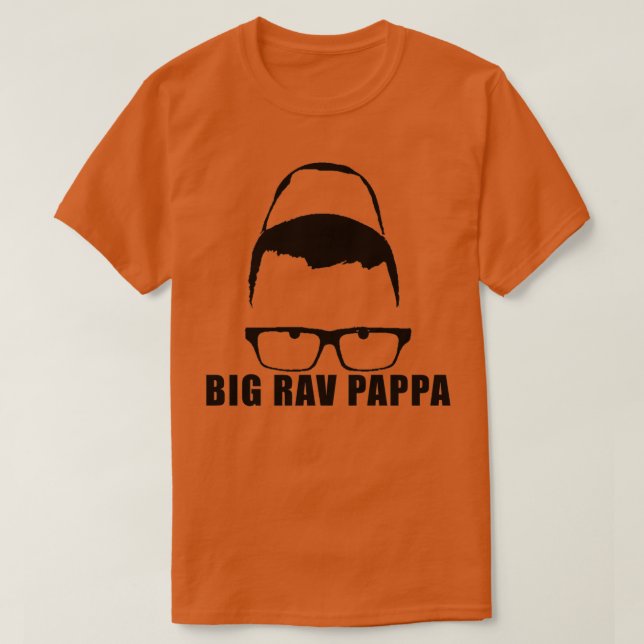 Big Rav Pappa  T Shirt (Design framsida)