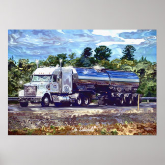 Big Rig White Petrol Tanker Driver Poster