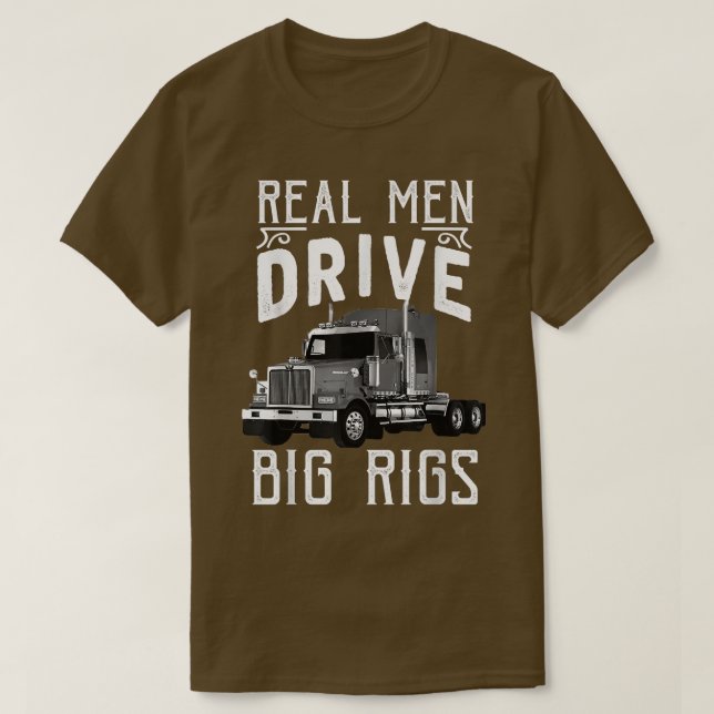 Big Rigs Trucker & Truck Driver Tees  T Shirt (Design framsida)