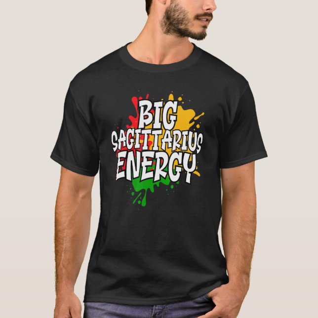 Big Sagittarius Zodiac Energy T Shirt (Framsida)