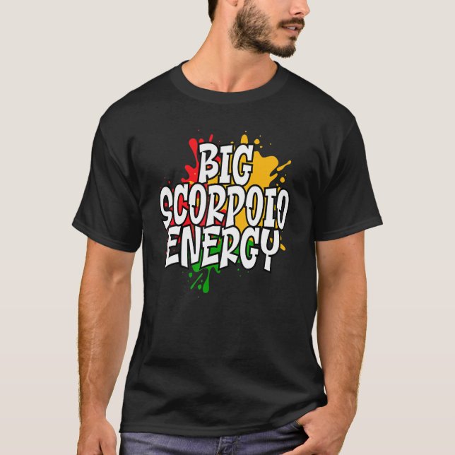 Big Scorpio Zodiac Energy T Shirt (Framsida)