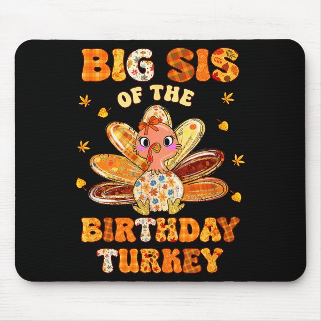 Big Sis Of The Birthday Turkey Bow Family Matching Musmatta (Framsidan)