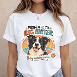 Big Sister Announcement Dog Baby Reveal T Shirt