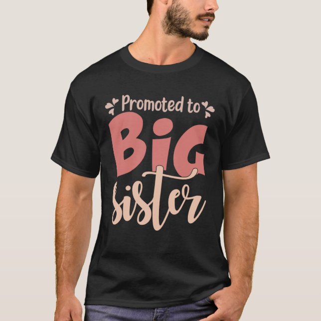 big sister announcement Promoted to big sister Lit T Shirt (Framsida)