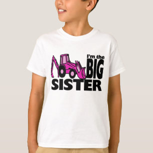 Big Sister Backhoe T Shirt
