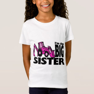 Big Sister Backhoe Tee Shirt