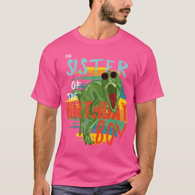 Big Sister Birthday Boy T Rex Dinosaur Matching Fa Shirt (Framsida)