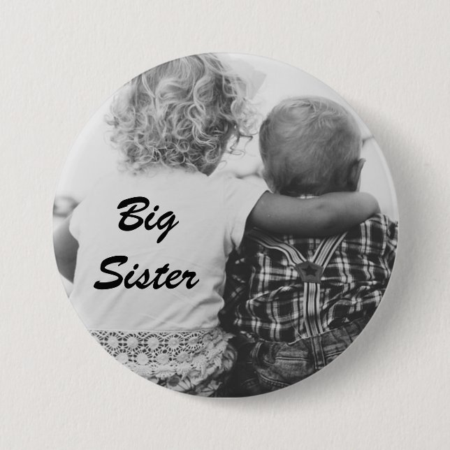 Big Sister Black and White Photo Button Knapp (Framsida)