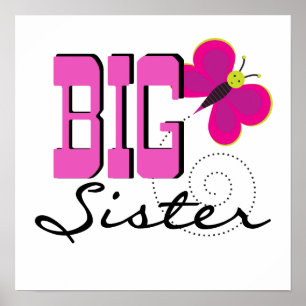 Big Sister - Butterfly Gifts Poster