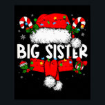 Big Sister Christmas Pajama Santa Claus Family Mat Poster<br><div class="desc">Big Sister Christmas Pajama Santa Claus Family Matching</div>
