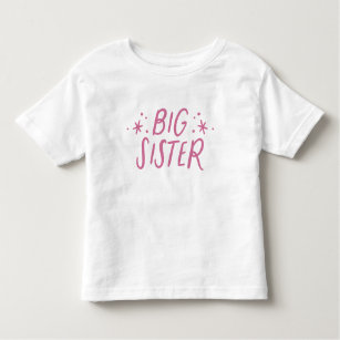 Big Sister Colorful Bright Typography-Shock rosa T Shirt