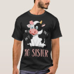 Big Sister Cow Cute Cow Farmer Birthday Matching F T Shirt<br><div class="desc">Storsister Cow Cute Cow Farmer Birthday Matching Family .</div>