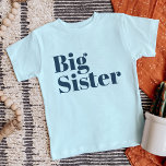 Big Sister | Familjen Navy Matching Syskon T Shirt<br><div class="desc">personlig med stor anpassningsbar i trendigets moderna teckensnitt. Perfekt för ett gravid-meddelande eller en gåva till äldre syskon när nyfödd bebis kommer! Använda designen verktyg om du vill redigera färg eller lägga till egen text och egna foton för att skapa en av anpassningsbarnas t-shirt-design. Välj bland en mängd olika t-shirts,...</div>