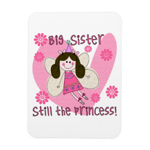 Big Sister fortfarande Princess Magnet