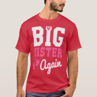 Big Sister igen T Shirt