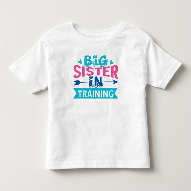 Big Sister in Training - stor systeranmälan T Shirt (Framsida)