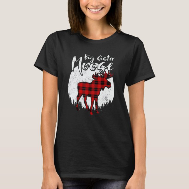 Big Sister Moose Red Plaid Buffalo Matching Family T Shirt (Framsida)