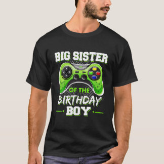 Big Sister of the Birthday Boy Dekorations Video G T Shirt
