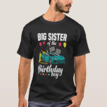 Big Sister of the Birthday Boy Tävla Car T Shirt<br><div class="desc">Big Sister of the Birthday Boy Tävla Car</div>